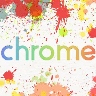 Chrome Chrome