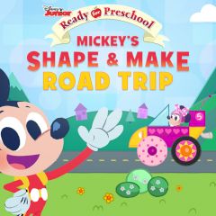 Ready for Preschool Mickey's Shape & Make Road Trip